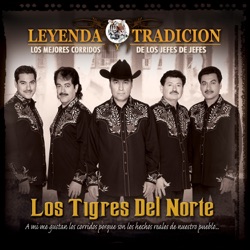 Leyenda y tradición - Los mejores corridos de los jefes de jefes