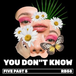 You Don’t Know