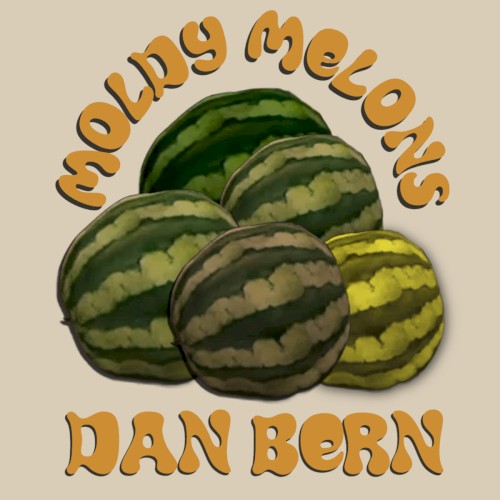Moldy Melons