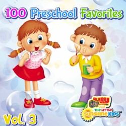 100 Preschool Favorites Vol. 3