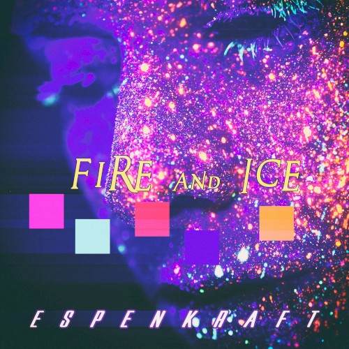Fire and Ice