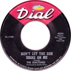 Don’t Let the Sun Shine on Me / If You Don’t Know, You Just Don’t Know