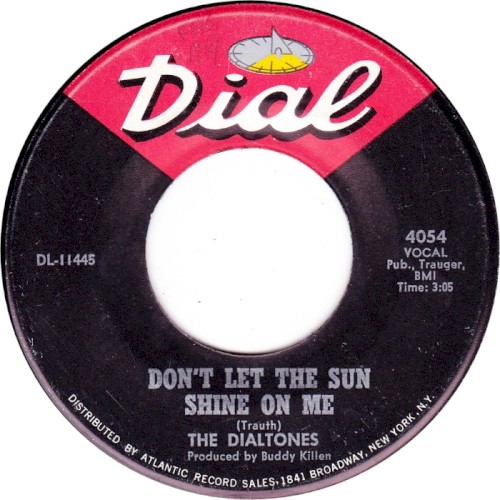 Don’t Let the Sun Shine on Me / If You Don’t Know, You Just Don’t Know