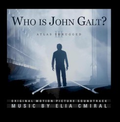 Atlas Shrugged III: Who Is John Galt?
