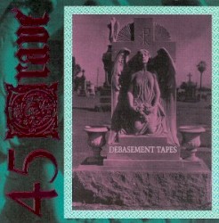 Debasement Tapes