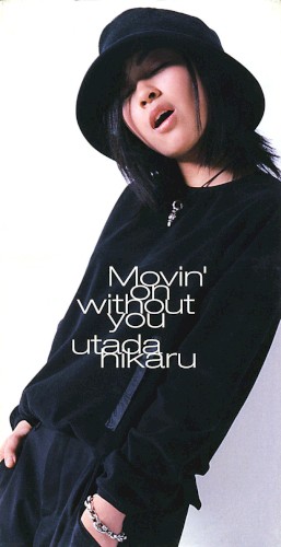 Movin' on without you