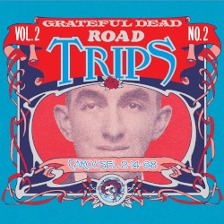 Road Trips, Volume 2, No. 2: Carousel 2‐14‐68