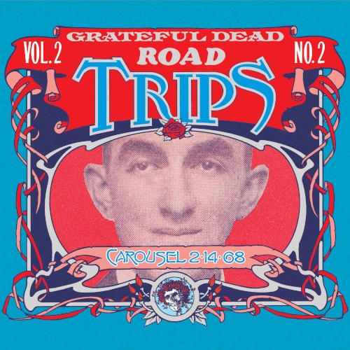 Road Trips, Volume 2, No. 2: Carousel 2‐14‐68