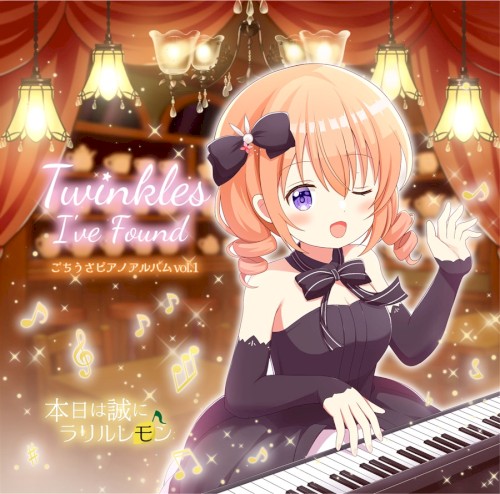 Twinkles I've Found - ごちうさピアノアルバムvol.1