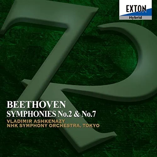 Ludwig van Beethoven: Symphonies Nos.2 & 7