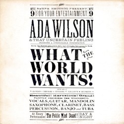 What The World Wants