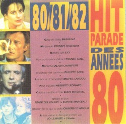 Hit parade des années 80 (80/81/82)