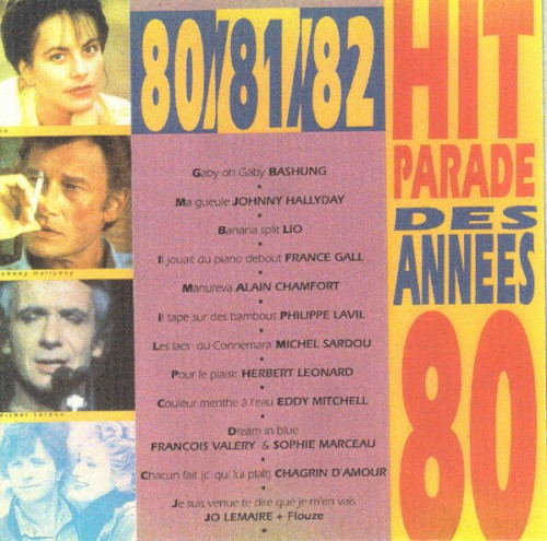 Hit parade des années 80 (80/81/82)