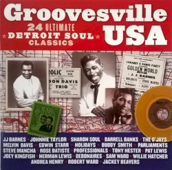 Groovesville USA: 24 Ultimate Detroit Soul Classics