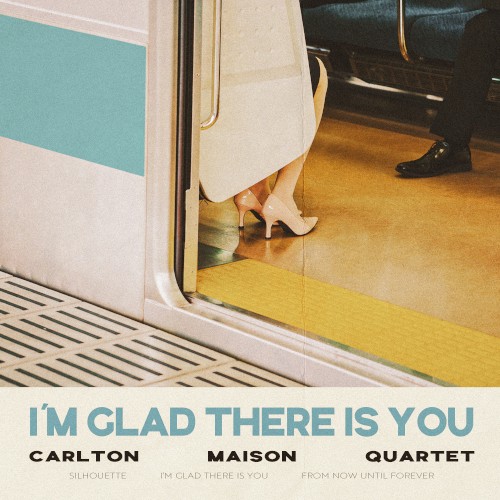 I'm Glad There Is You
