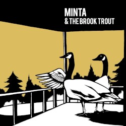 Minta & The Brook Trout