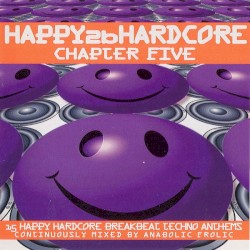 Happy 2b Hardcore, Chapter Five