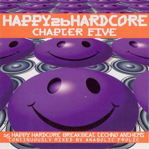 Happy 2b Hardcore, Chapter Five