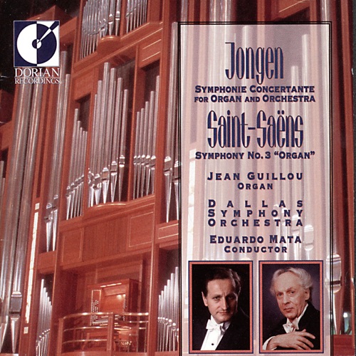Jongen: Symphonie Concertante for Organ and Orchestra / Saint‐Saëns: Symphony no. 3 "Organ"