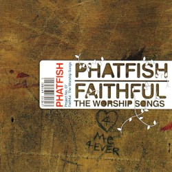 Faithful: The Worship Songs