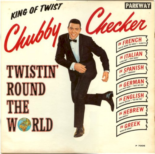 Twistin’ Round the World
