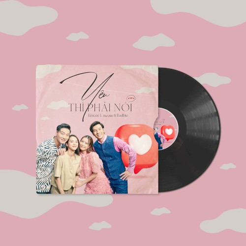 Yêu Thì Phải Nói