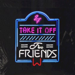 Take it Off