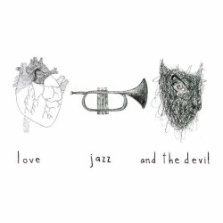 Love, Jazz and the Devil