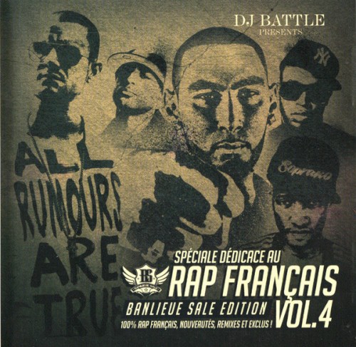 Spécial dédicace au rap Français, vol.4 "Banlieue Sale Edition"