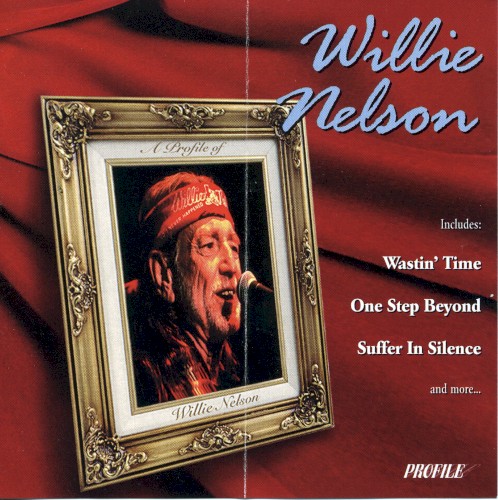 A Profile of Willie Nelson