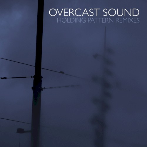 Holding Pattern Remixes