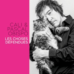 Les choses défendues