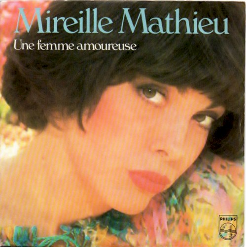 Une femme amoureuse / Elle pense à lui