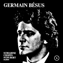 Scriabine / Chopin / Schubert au piano