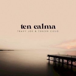 Ten calma