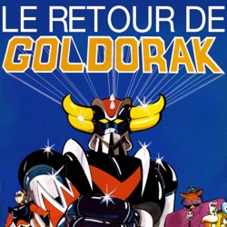 Le retour de Goldorak