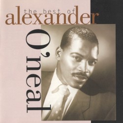 The Best of Alexander O'Neal