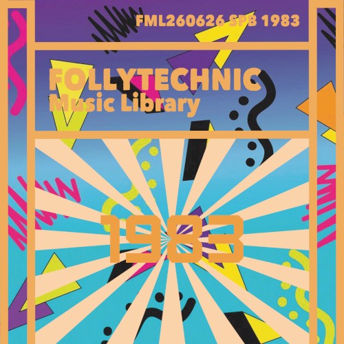 FML260626 Sophisticated Pop Boom: 1983