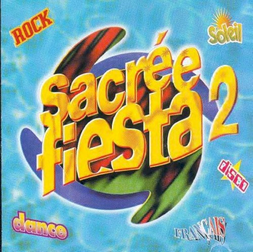Sacrée fiesta 2