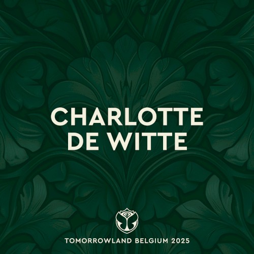Tomorrowland Belgium 2025: Charlotte de Witte at Mainstage, Weekend 1