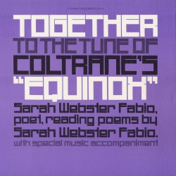 Together to the Tune of Coltrane's Equinox