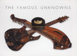 The Famous Unknowns