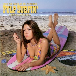 Pulp Surfin'