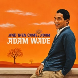 And Then Came Adam