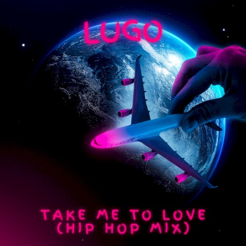 Take Me to Love (Hip Hop mix)