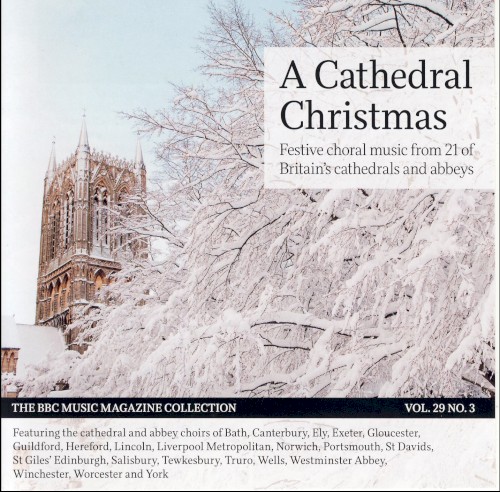 BBC Music, Volume 29, Number 3: A Cathedral Christmas