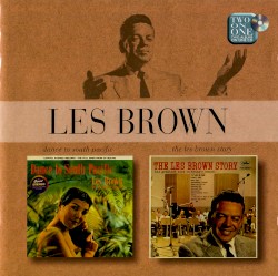 Dance to South Pacific / The Les Brown Story