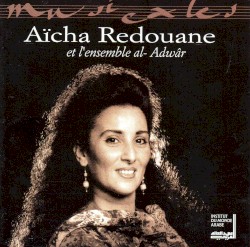 Aïcha Redouane & L'Ensemble Al-Adwâr