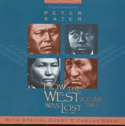 How the West Was Lost - Volume Two