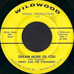Dream More Of You / Walk On